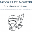 Matadores de Monstruos: los Héroes de Hesiod